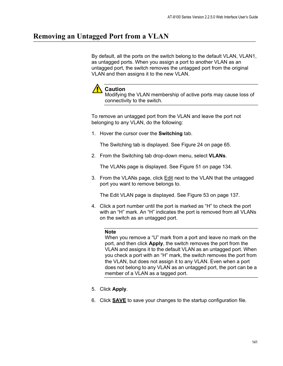 Removing an untagged port from a vlan | Allied Telesis AT-8100 Series User Manual | Page 141 / 330