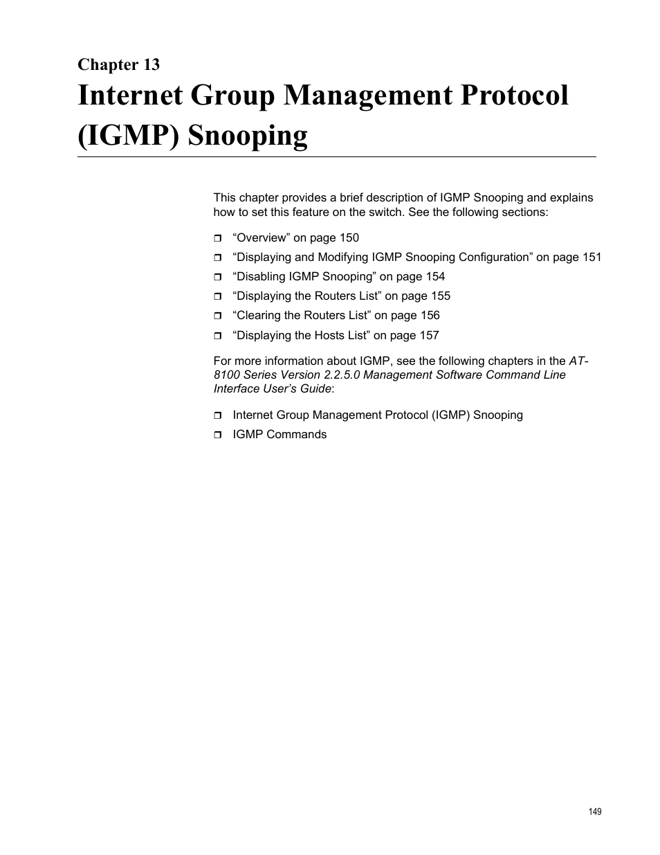 Chapter 13, Internet group management protocol (igmp) snooping | Allied Telesis AT-8100 Series User Manual | Page 149 / 330