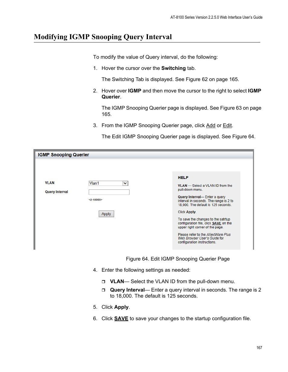 Modifying igmp snooping query interval | Allied Telesis AT-8100 Series User Manual | Page 167 / 330