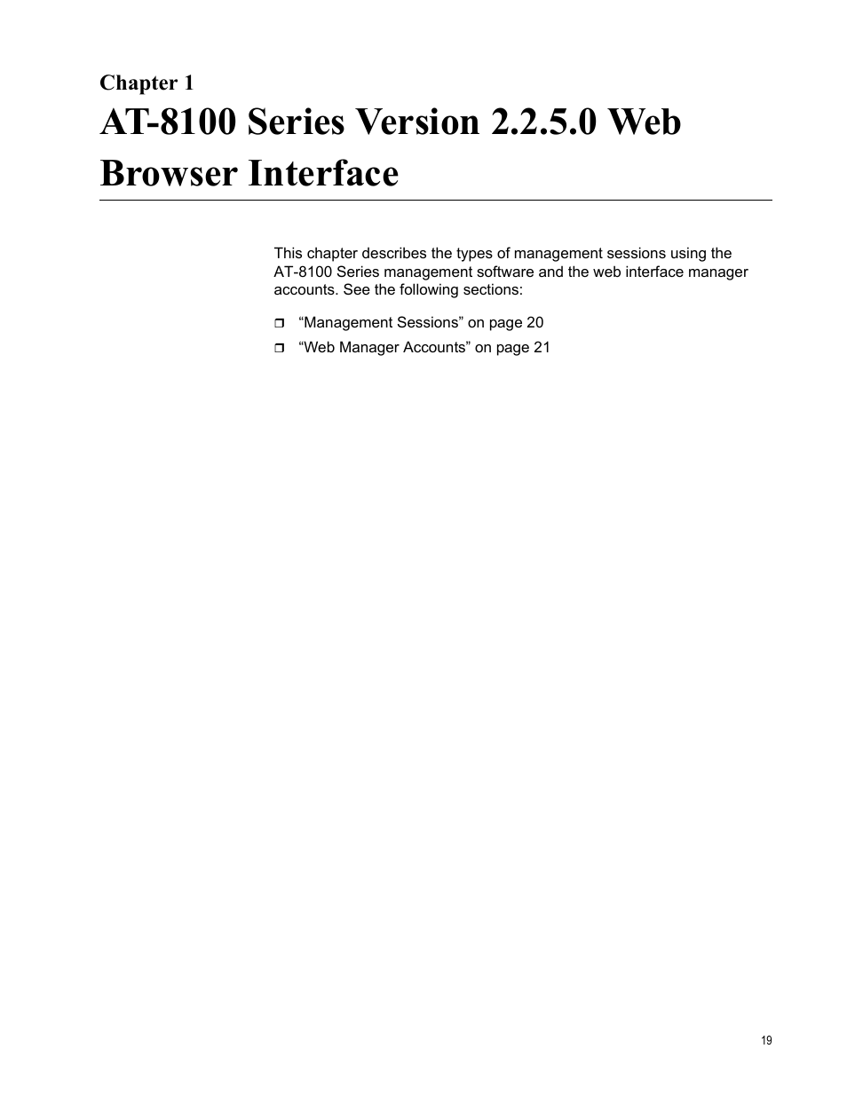 Chapter 1 | Allied Telesis AT-8100 Series User Manual | Page 19 / 330