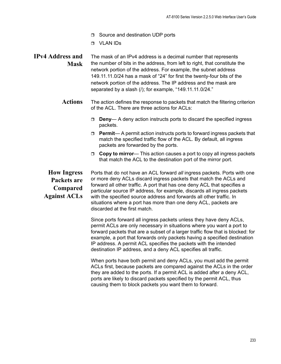 Ipv4 address and mask, Actions, How ingress packets are compared against acls | Allied Telesis AT-8100 Series User Manual | Page 233 / 330