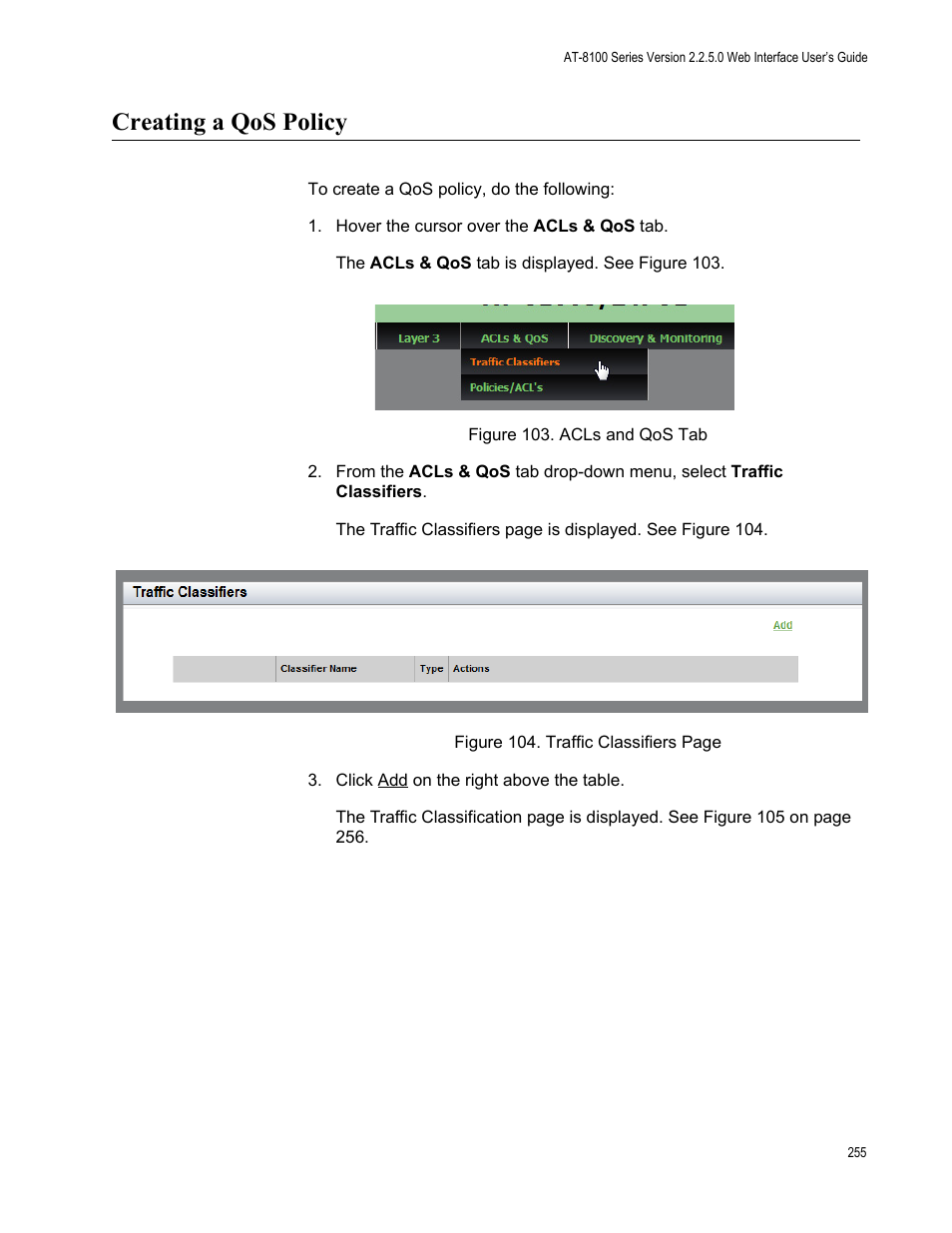 Creating a qos policy | Allied Telesis AT-8100 Series User Manual | Page 255 / 330