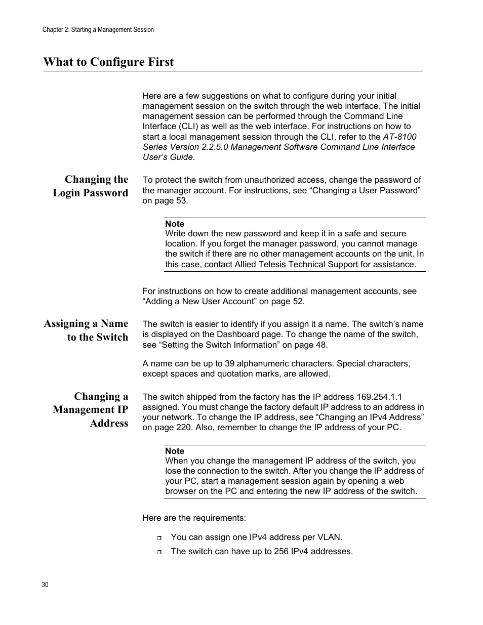 What to configure first, Changing the login password, Assigning a name to the switch | Changing a management ip address | Allied Telesis AT-8100 Series User Manual | Page 30 / 330