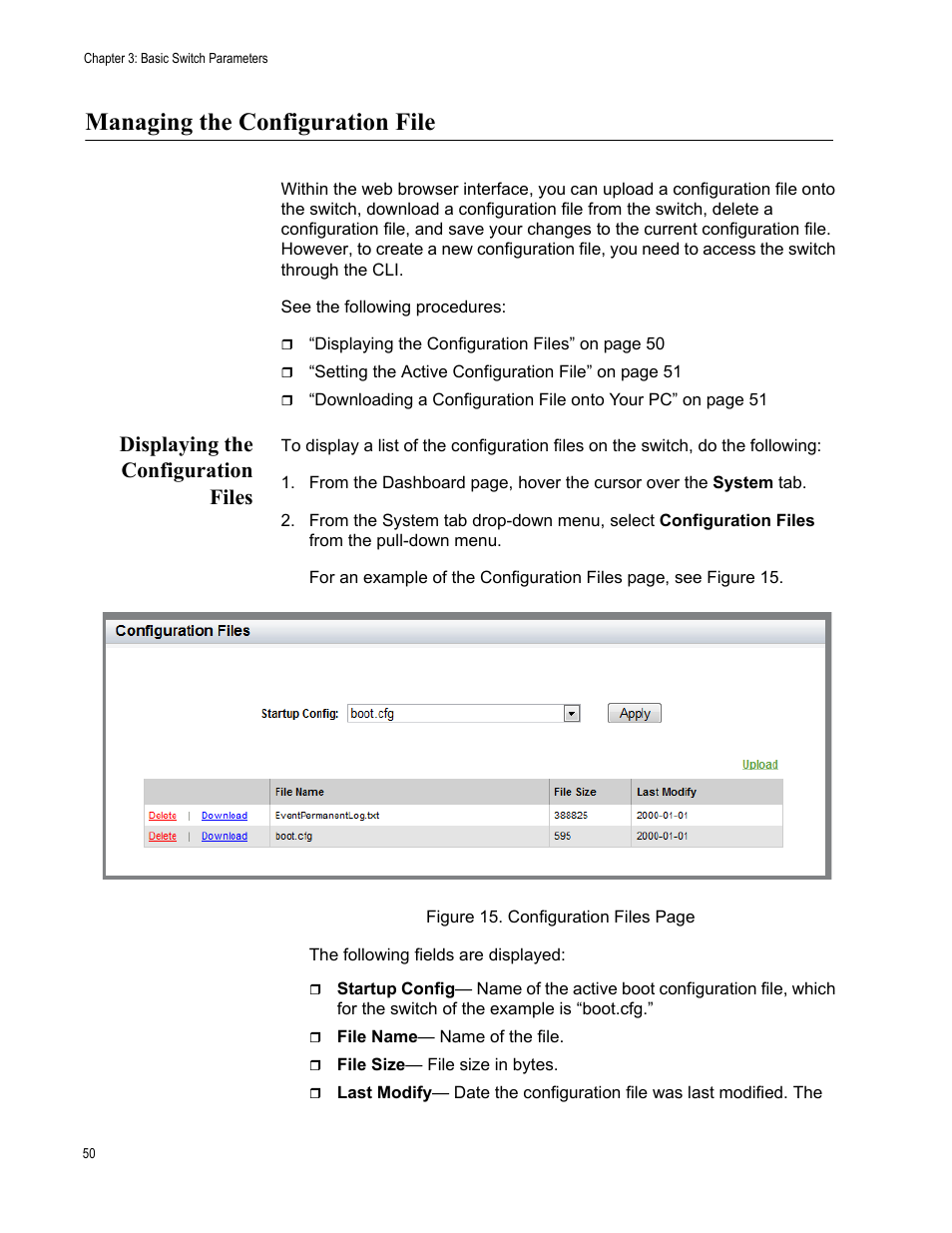 Managing the configuration file, Displaying the configuration files | Allied Telesis AT-8100 Series User Manual | Page 50 / 330