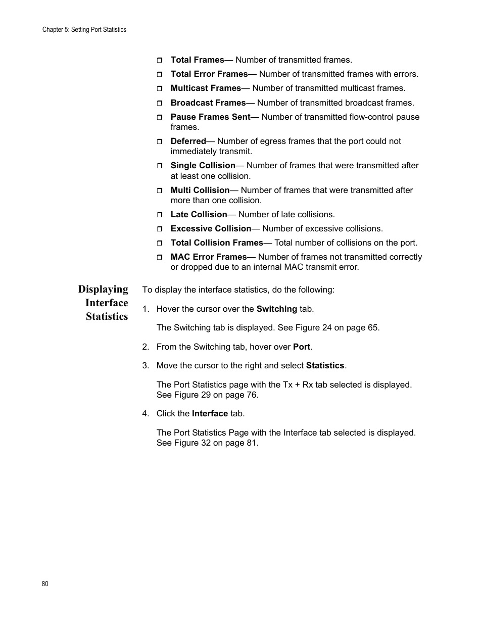 Displaying interface statistics | Allied Telesis AT-8100 Series User Manual | Page 80 / 330