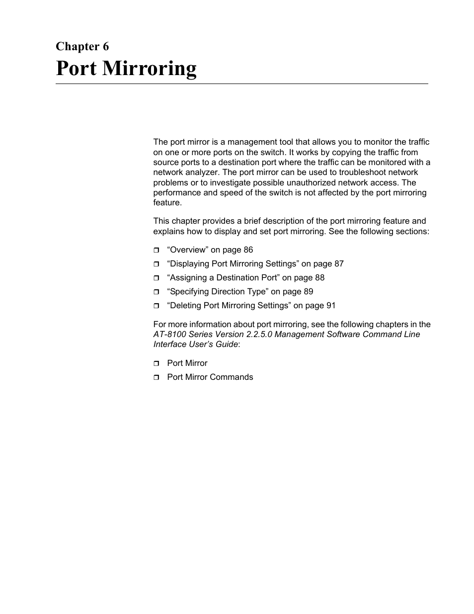 Chapter 6, Port mirroring, Chapter 6: port mirroring | Allied Telesis AT-8100 Series User Manual | Page 85 / 330