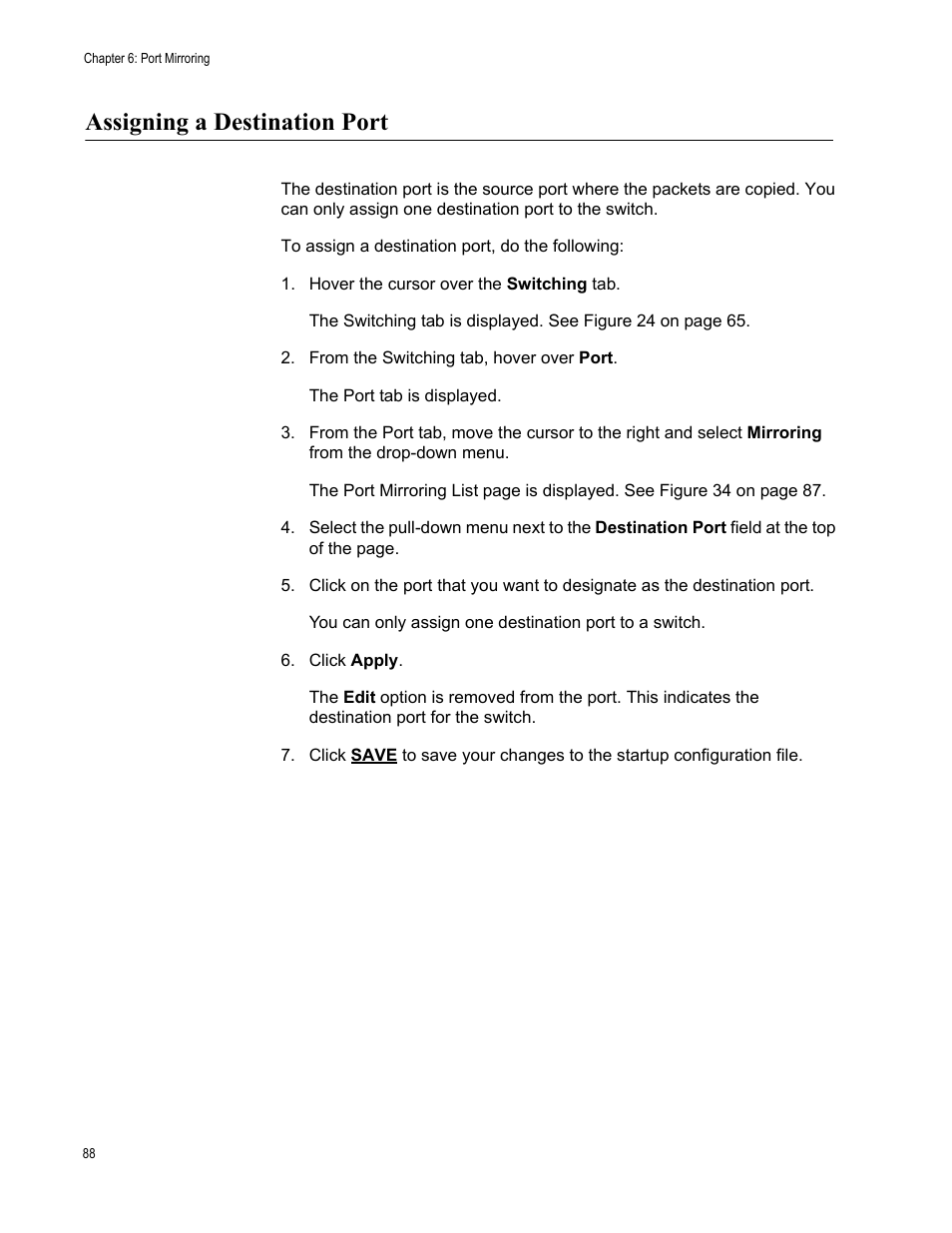 Assigning a destination port | Allied Telesis AT-8100 Series User Manual | Page 88 / 330