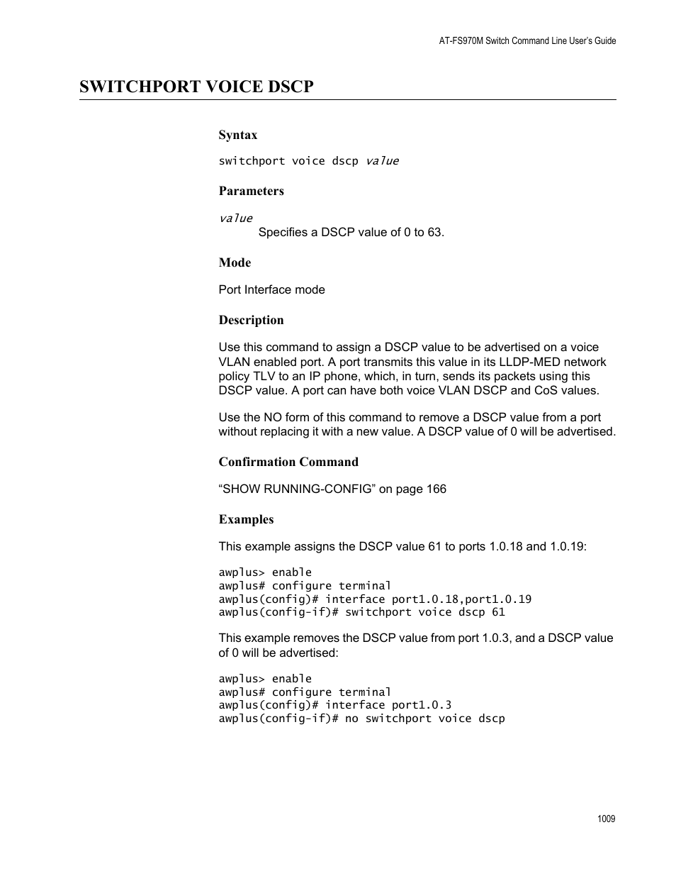 Switchport voice dscp 9, Switchport voice dscp | Allied Telesis AT-FS970M Series User Manual | Page 1009 / 1938