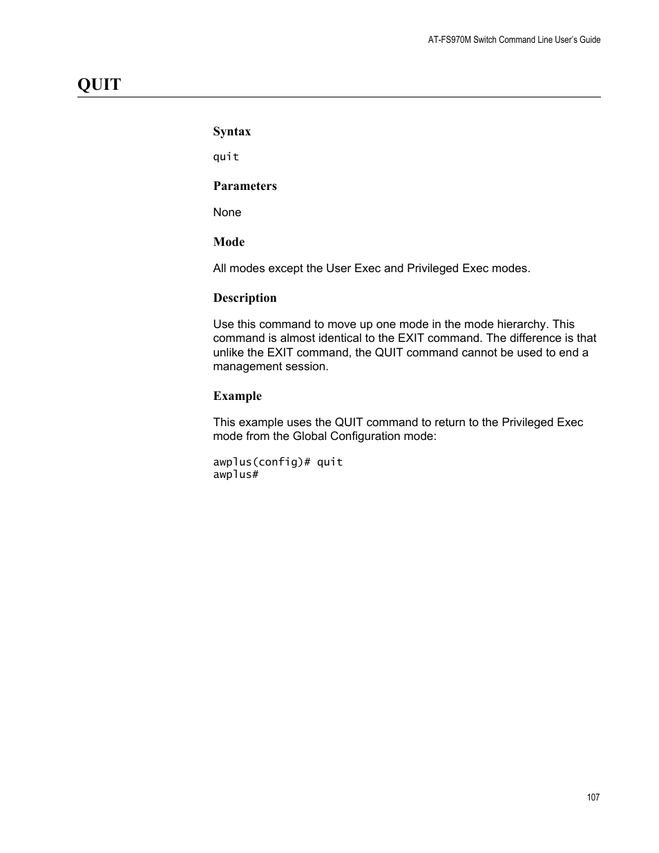Quit | Allied Telesis AT-FS970M Series User Manual | Page 107 / 1938