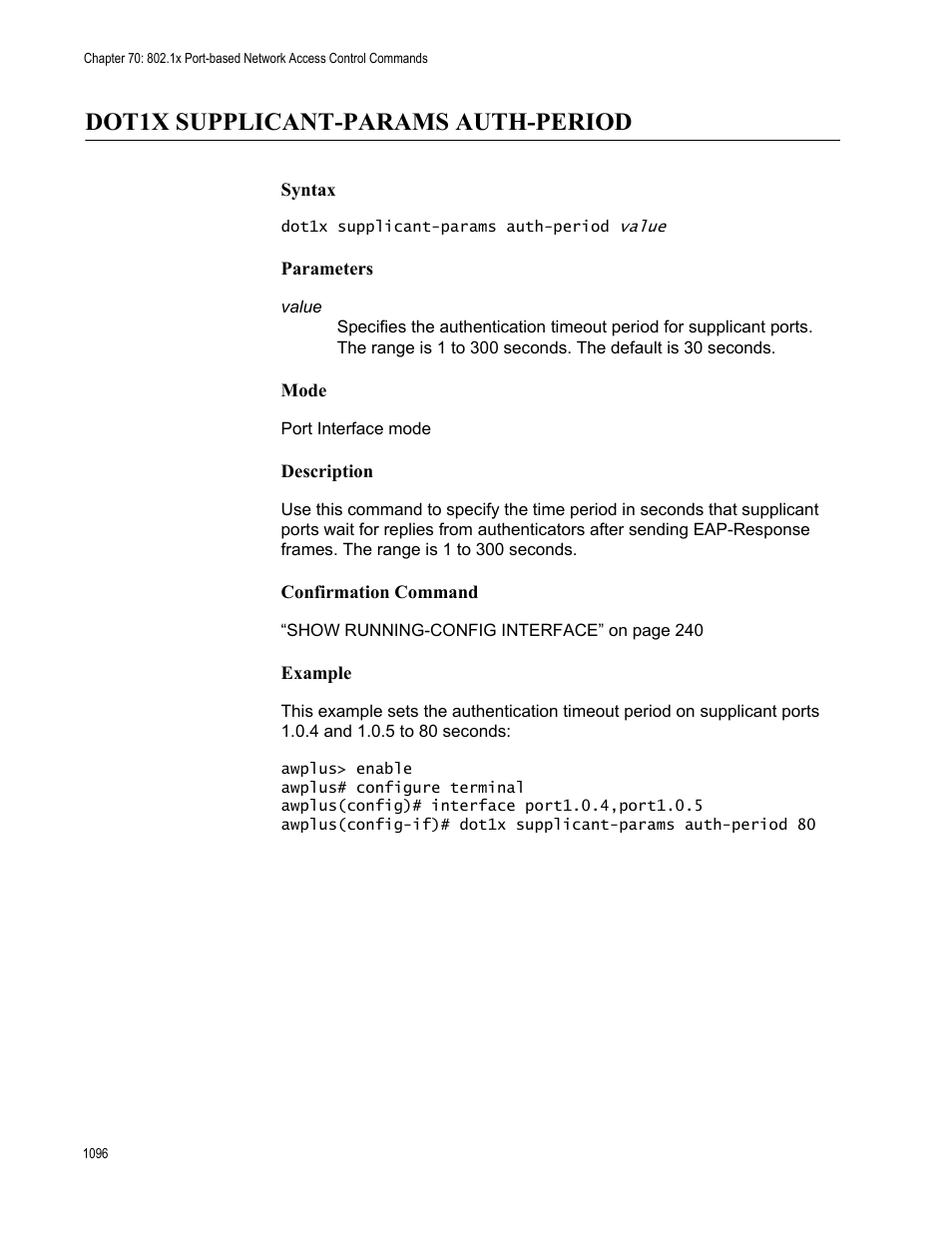 Dot1x supplicant-params auth-period 6, Dot1x supplicant-params auth-period | Allied Telesis AT-FS970M Series User Manual | Page 1096 / 1938