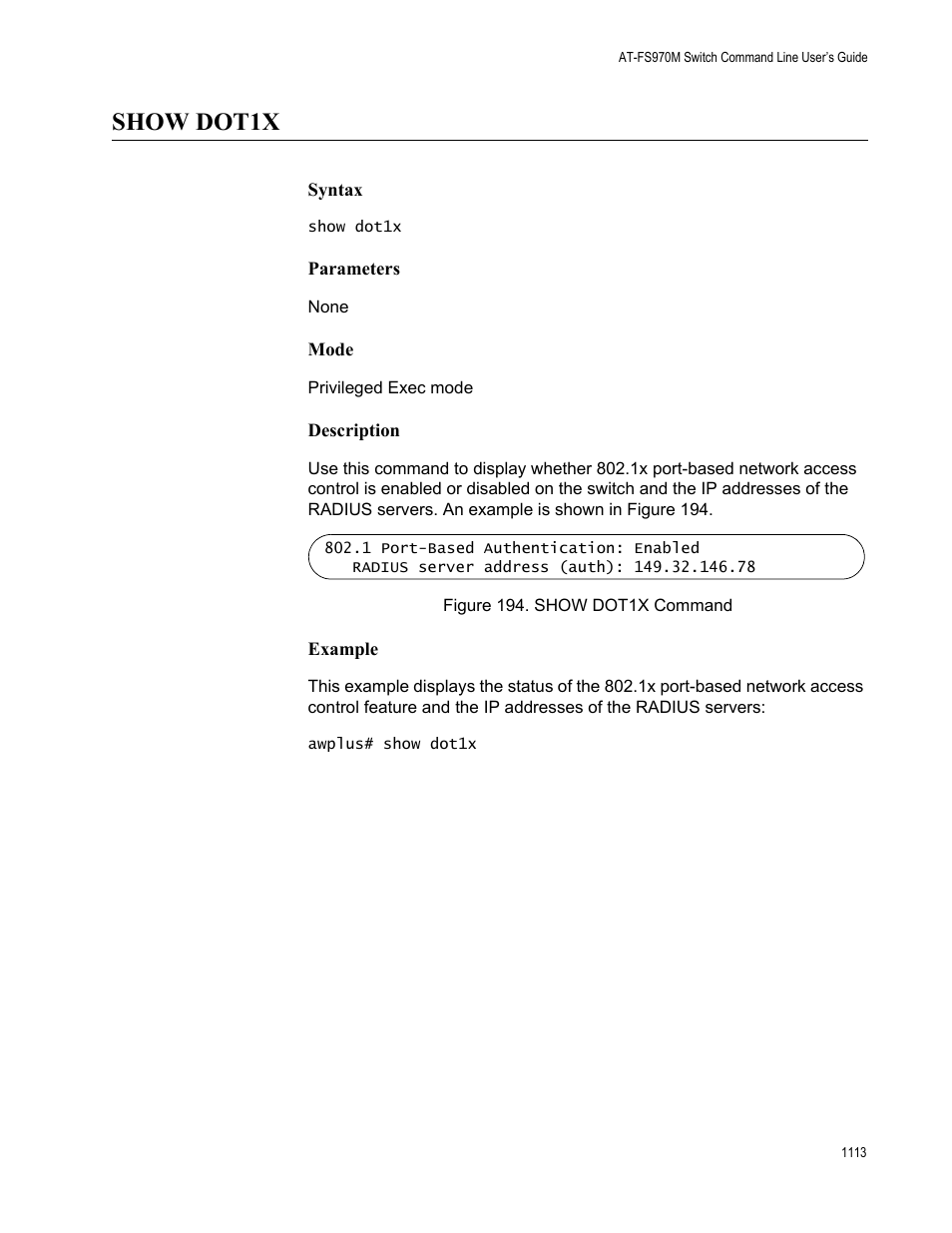Show dot1x 3, Figure 194. show dot1x command 3, Show dot1x | Allied Telesis AT-FS970M Series User Manual | Page 1113 / 1938