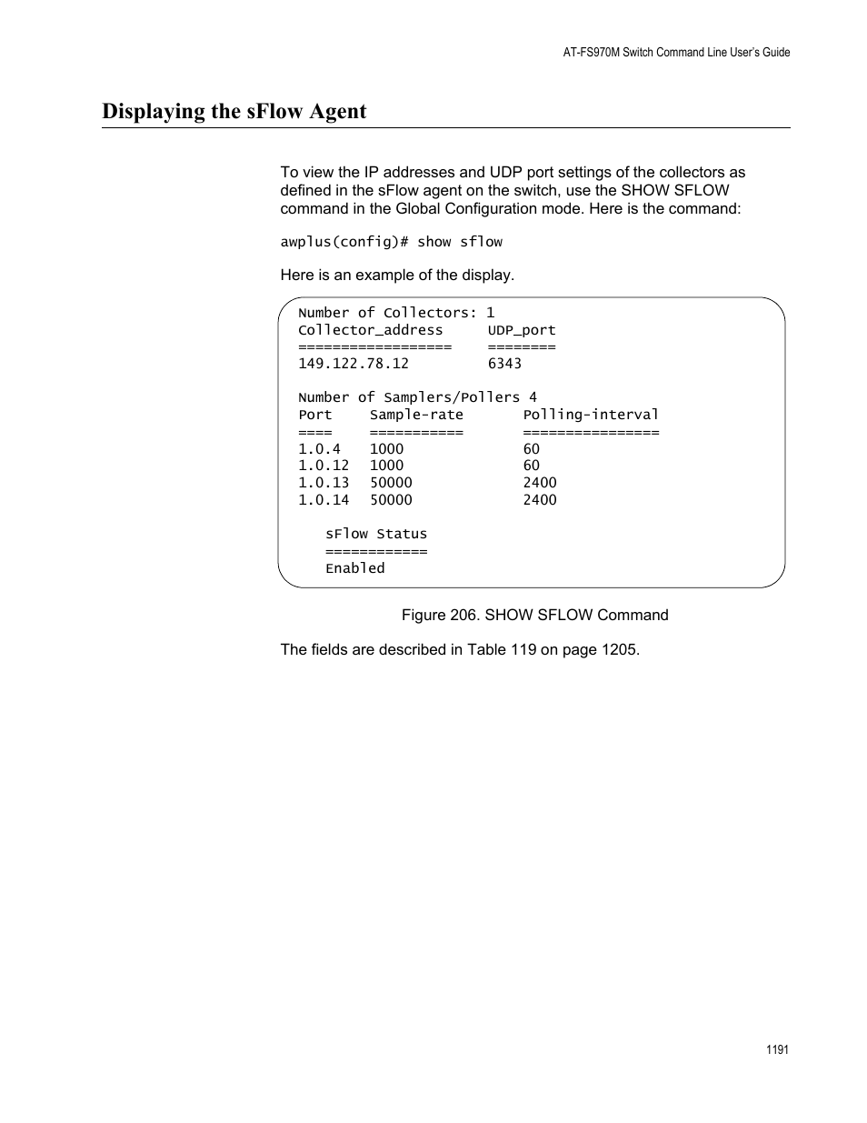 Displaying the sflow agent 1, Figure 206. show sflow command 1, Displaying the sflow agent | Allied Telesis AT-FS970M Series User Manual | Page 1191 / 1938