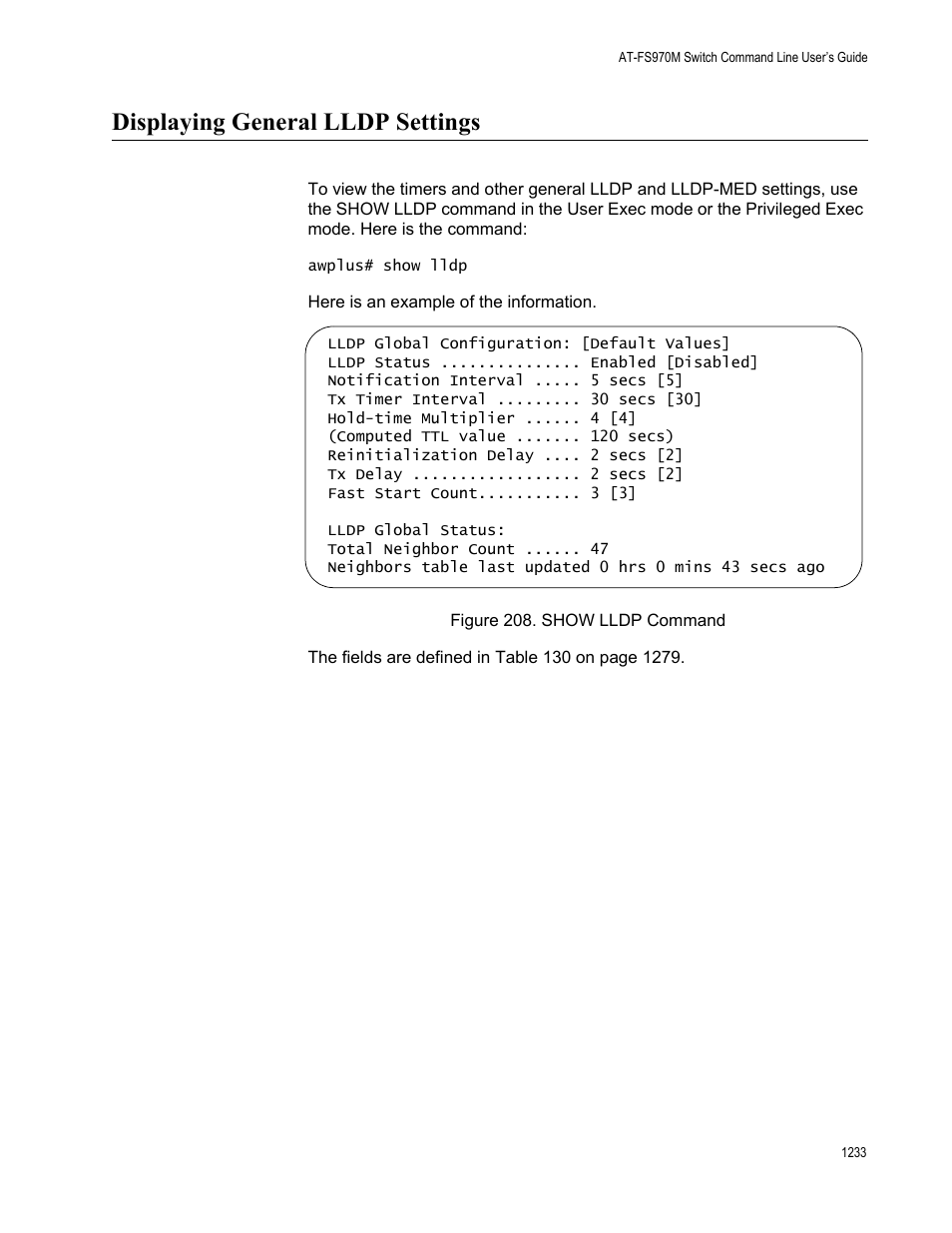 Displaying general lldp settings 3, Figure 208. show lldp command 3, Displaying general lldp settings | Allied Telesis AT-FS970M Series User Manual | Page 1233 / 1938