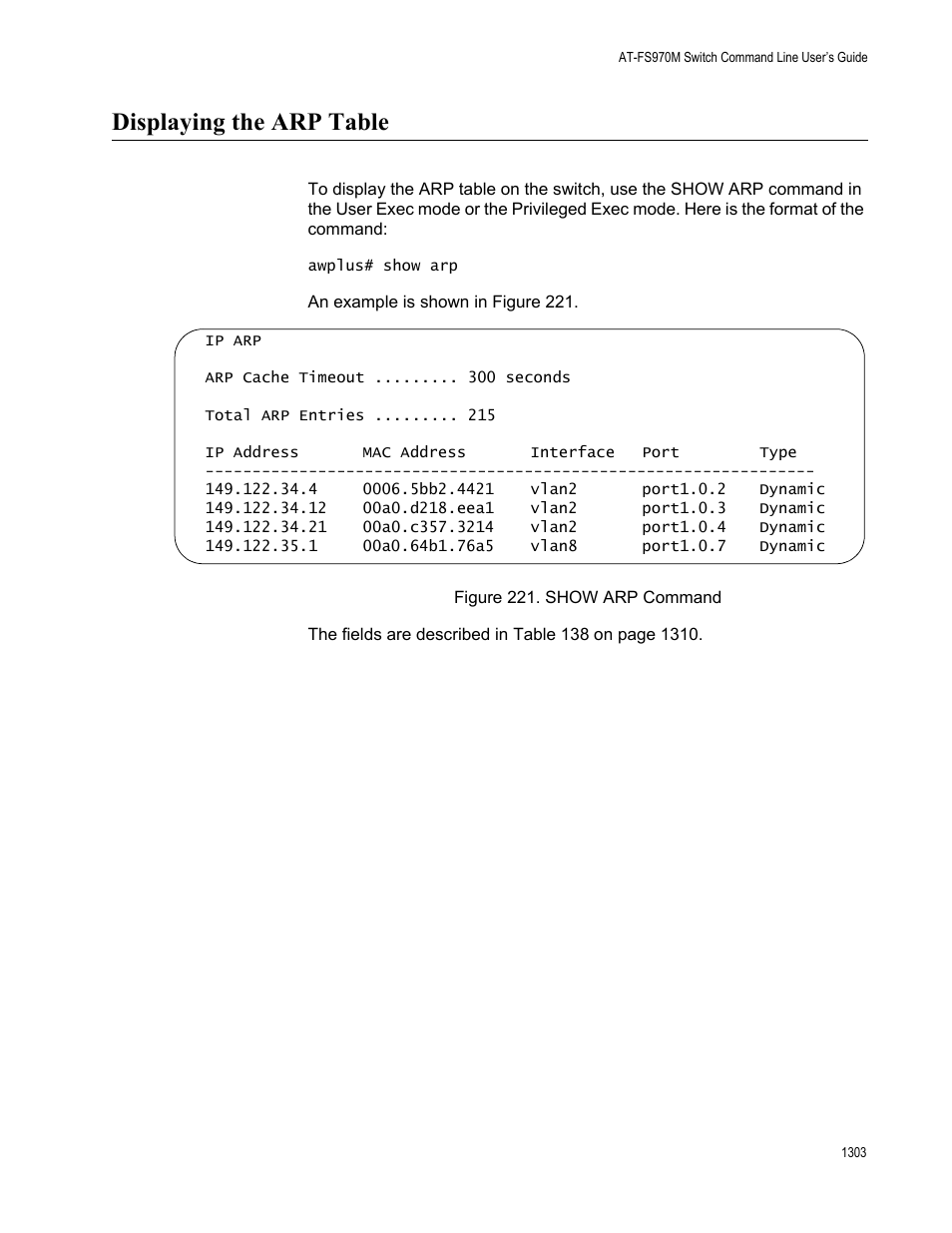 Displaying the arp table 3, Figure 221. show arp command 3, Displaying the arp table | Allied Telesis AT-FS970M Series User Manual | Page 1303 / 1938