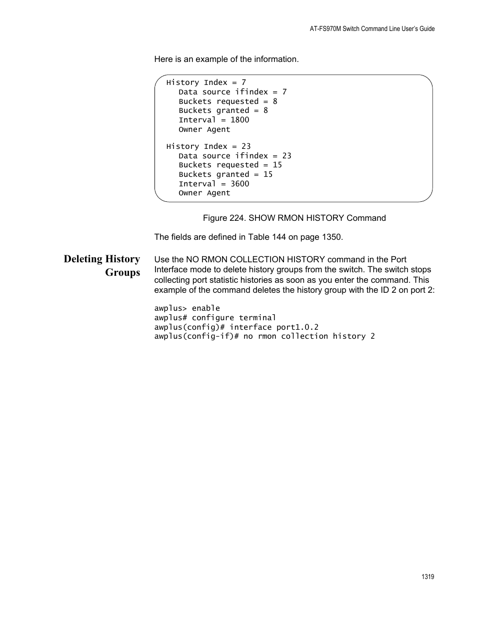 Deleting history groups 9, Figure 224. show rmon history command 9, Deleting history groups | Allied Telesis AT-FS970M Series User Manual | Page 1319 / 1938