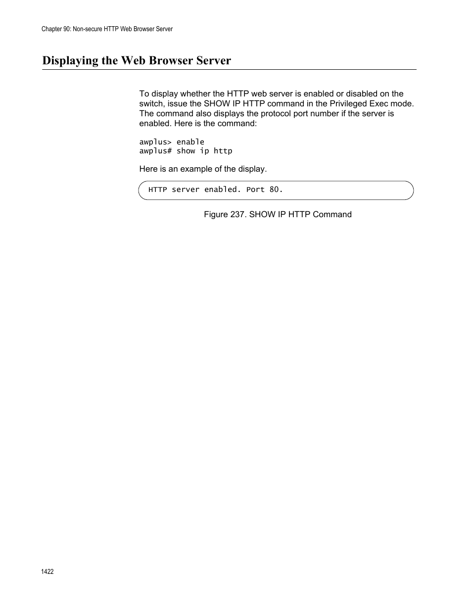Displaying the web browser server 2, Figure 237. show ip http command 2, Displaying the web browser server | Allied Telesis AT-FS970M Series User Manual | Page 1422 / 1938
