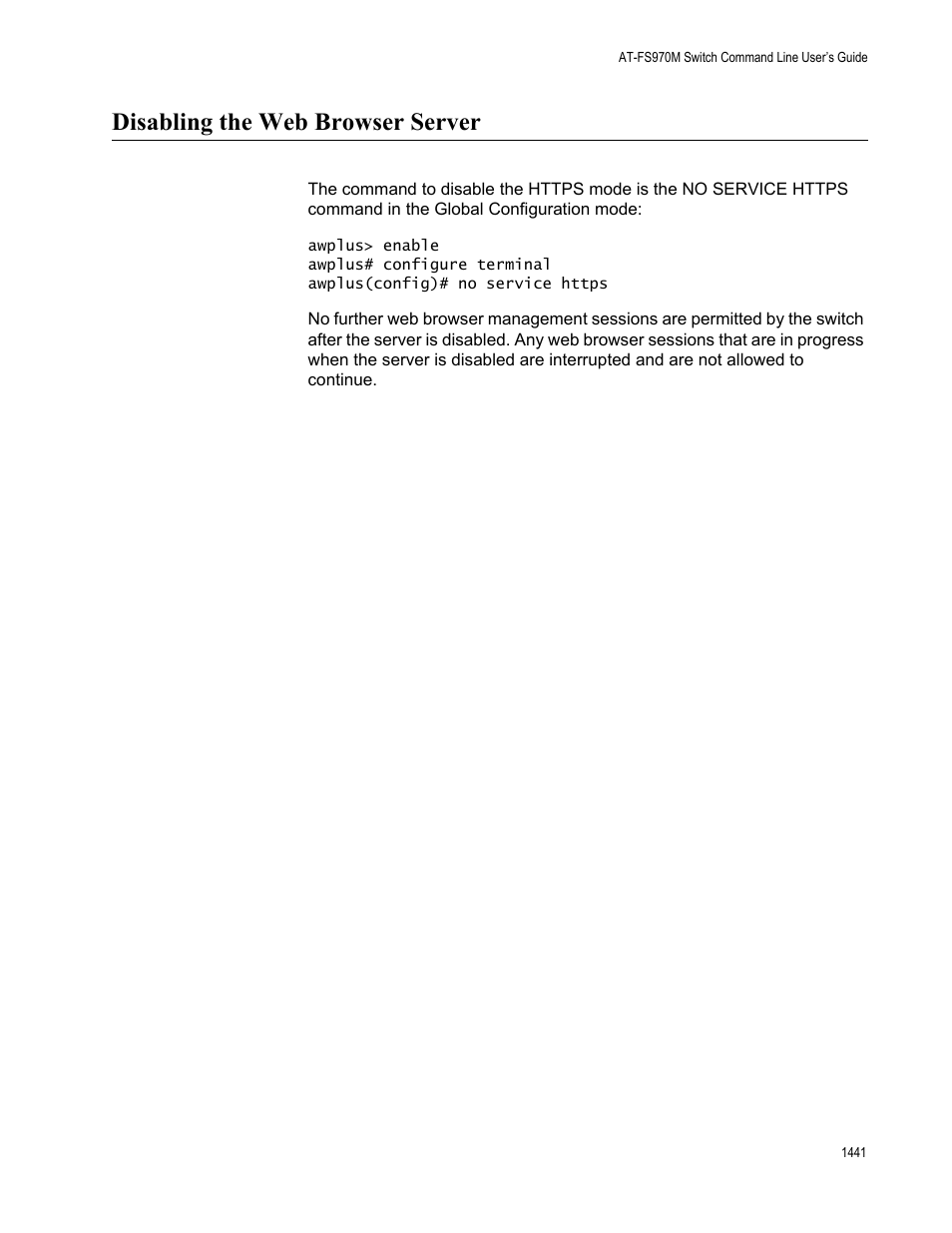 Disabling the web browser server 1, Disabling the web browser server | Allied Telesis AT-FS970M Series User Manual | Page 1441 / 1938