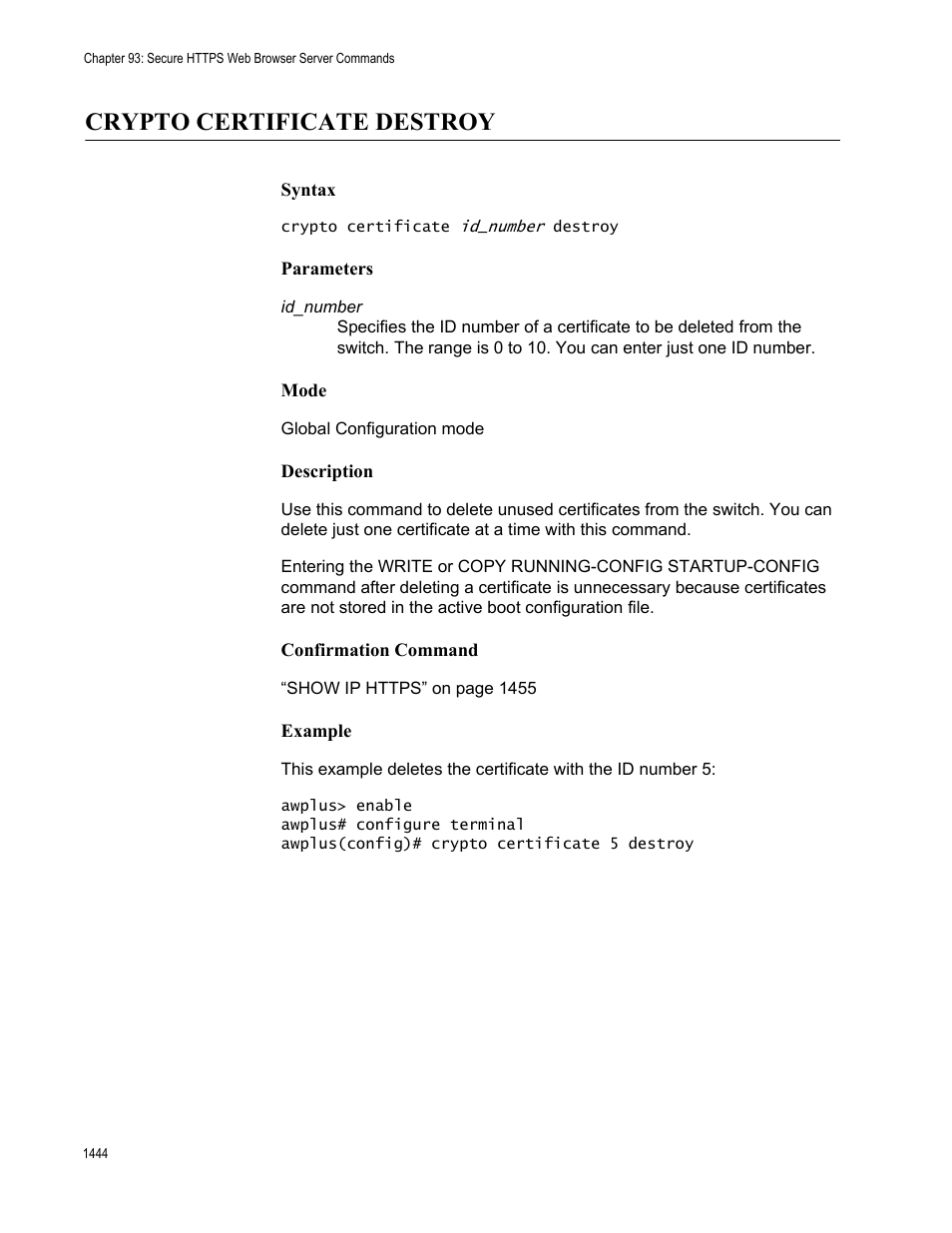 Crypto certificate destroy 4, Crypto certificate destroy | Allied Telesis AT-FS970M Series User Manual | Page 1444 / 1938