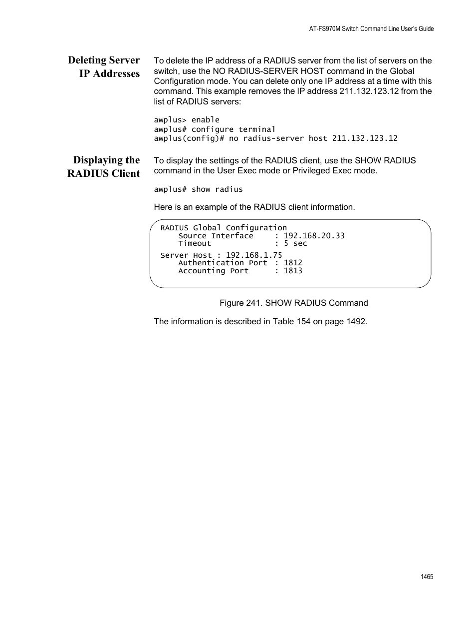 Figure 241. show radius command 5, Deleting server ip addresses, Displaying the radius client | Allied Telesis AT-FS970M Series User Manual | Page 1465 / 1938