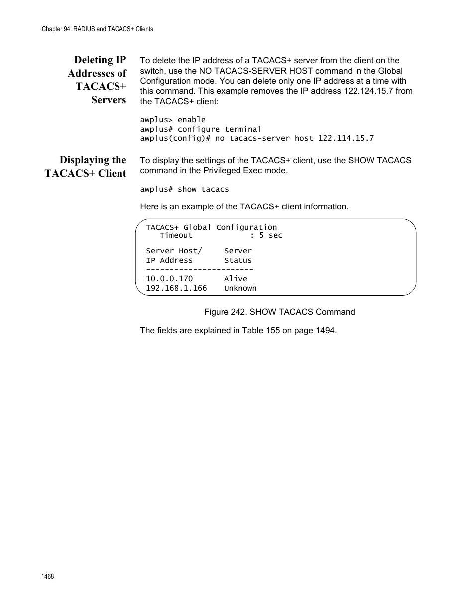 Figure 242. show tacacs command 8, Deleting ip addresses of tacacs+ servers, Displaying the tacacs+ client | Allied Telesis AT-FS970M Series User Manual | Page 1468 / 1938