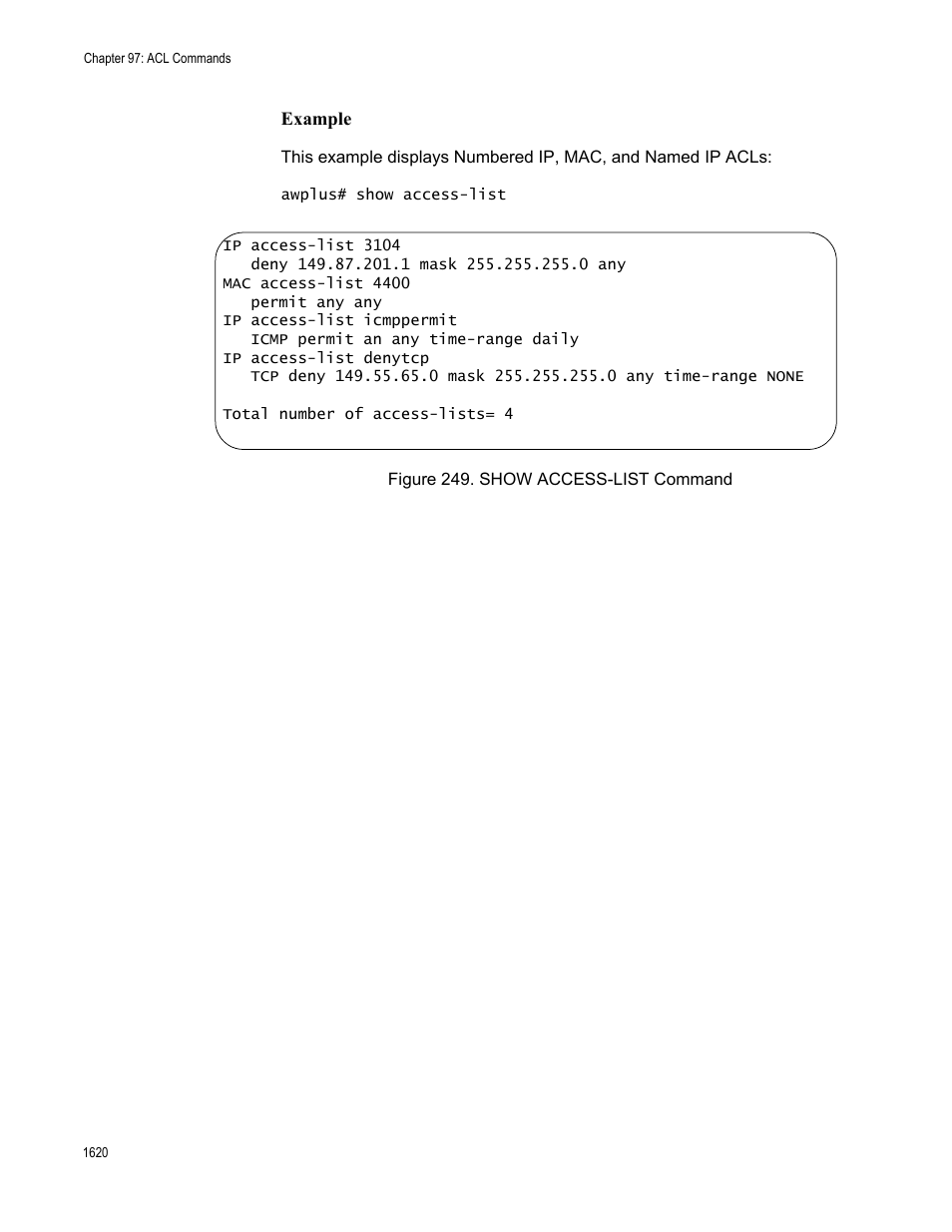 Figure 249. show access-list command 0 | Allied Telesis AT-FS970M Series User Manual | Page 1620 / 1938