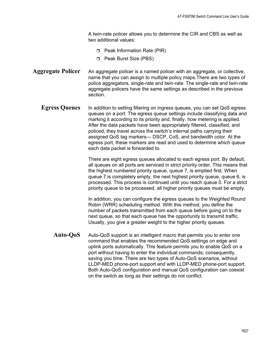 Aggregate policer 7 egress queues 7 auto-qos 7, Aggregate policer, Egress queues | Auto-qos | Allied Telesis AT-FS970M Series User Manual | Page 1627 / 1938