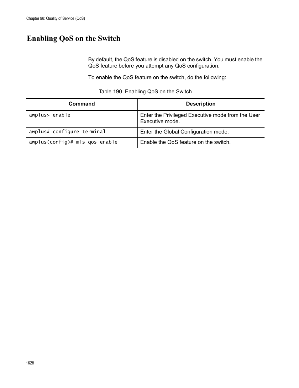 Enabling qos on the switch 8, Table 190. enabling qos on the switch 8, Enabling qos on the switch | Allied Telesis AT-FS970M Series User Manual | Page 1628 / 1938