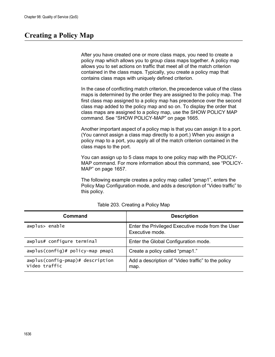 Creating a policy map 6, Table 203. creating a policy map 6, Creating a policy map | Allied Telesis AT-FS970M Series User Manual | Page 1636 / 1938