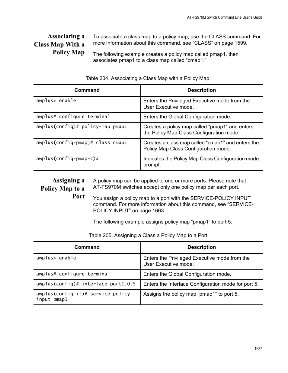 Associating a class map with a policy map, Assigning a policy map to a port | Allied Telesis AT-FS970M Series User Manual | Page 1637 / 1938