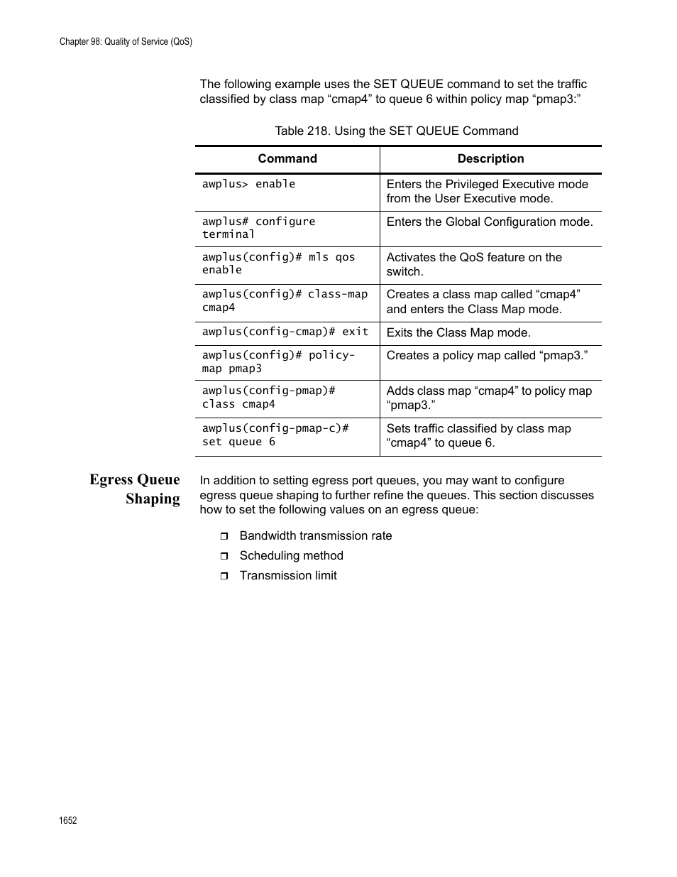 Egress queue shaping 2, Table 218. using the set queue command 2, Egress queue shaping | Allied Telesis AT-FS970M Series User Manual | Page 1652 / 1938