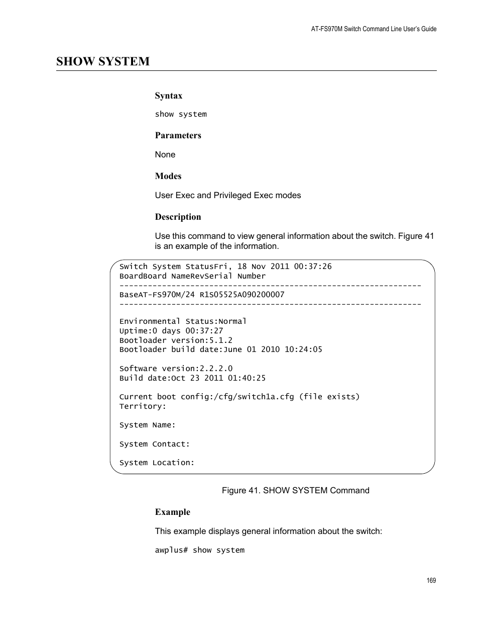 Show system, Figure 41. show system command | Allied Telesis AT-FS970M Series User Manual | Page 169 / 1938