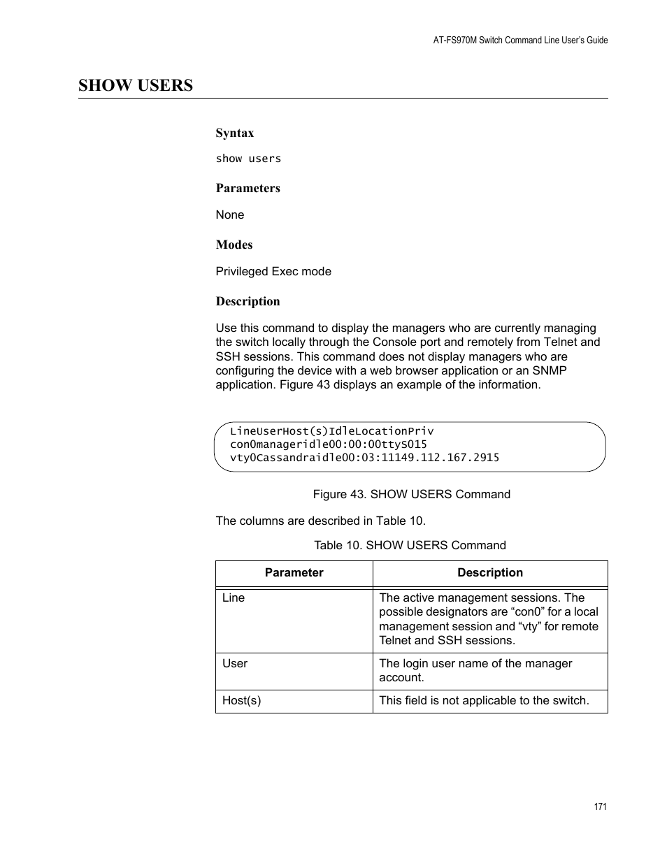 Show users, Figure 43. show users command, Table 10. show users command | Allied Telesis AT-FS970M Series User Manual | Page 171 / 1938