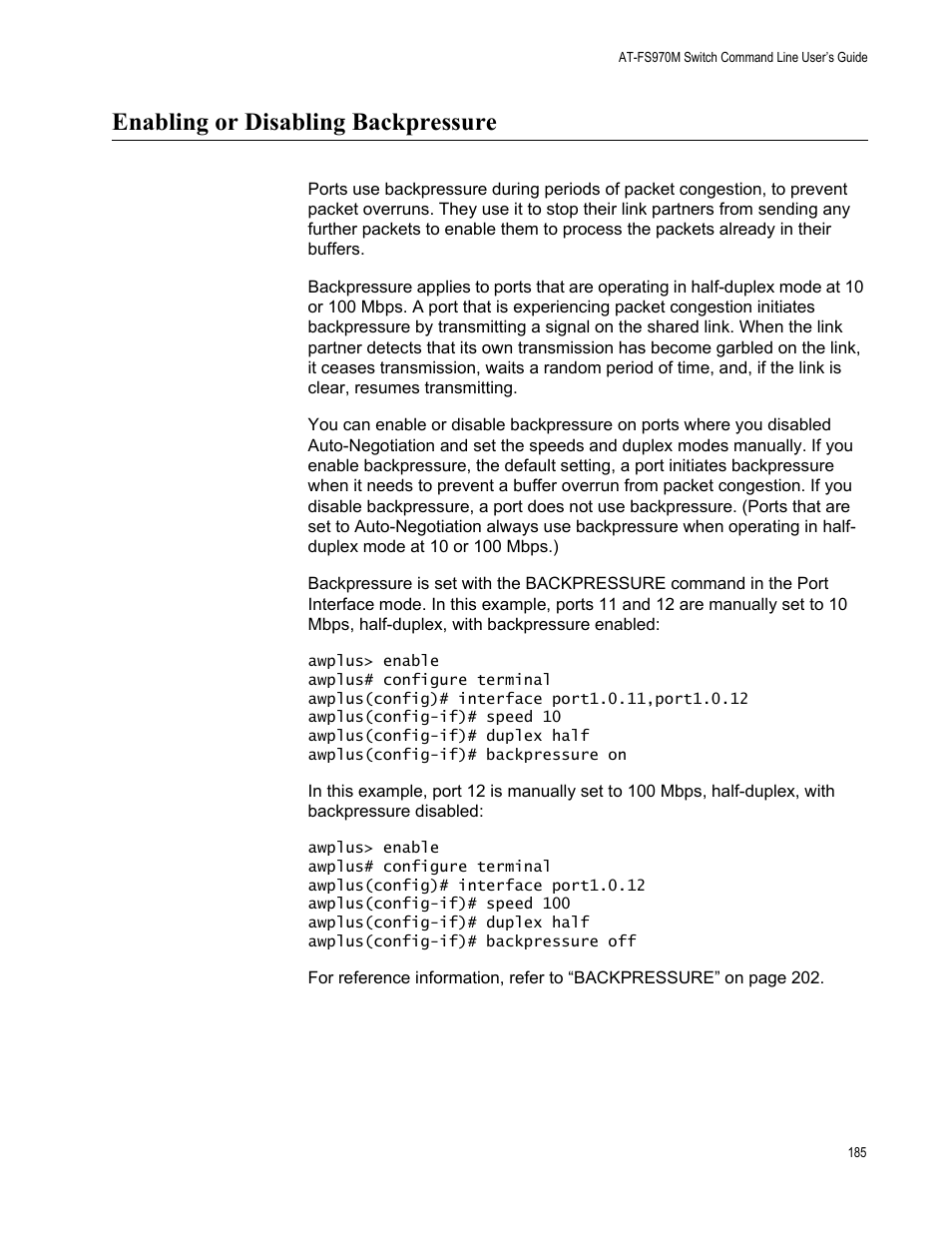 Enabling or disabling backpressure | Allied Telesis AT-FS970M Series User Manual | Page 185 / 1938