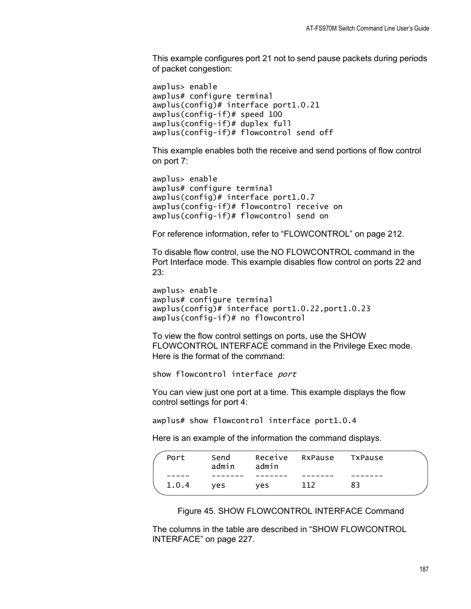 Figure 45. show flowcontrol interface command | Allied Telesis AT-FS970M Series User Manual | Page 187 / 1938