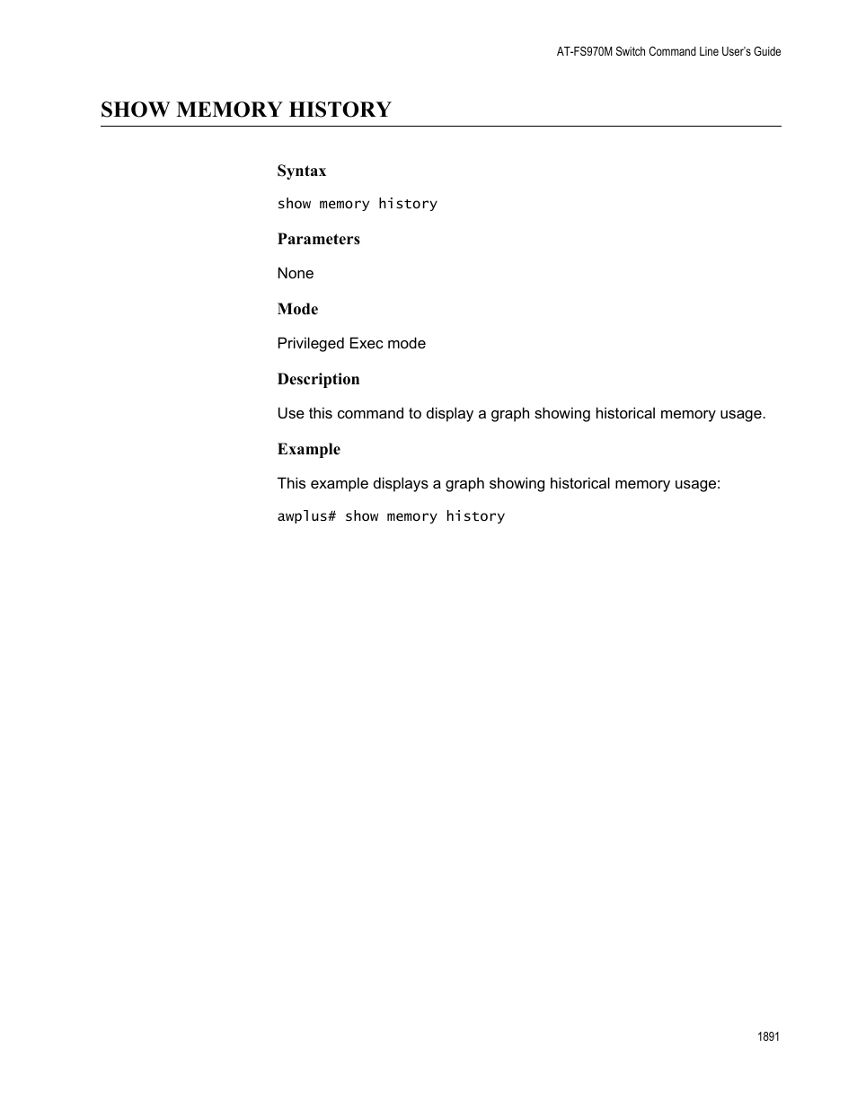 Show memory history 1 | Allied Telesis AT-FS970M Series User Manual | Page 1891 / 1938