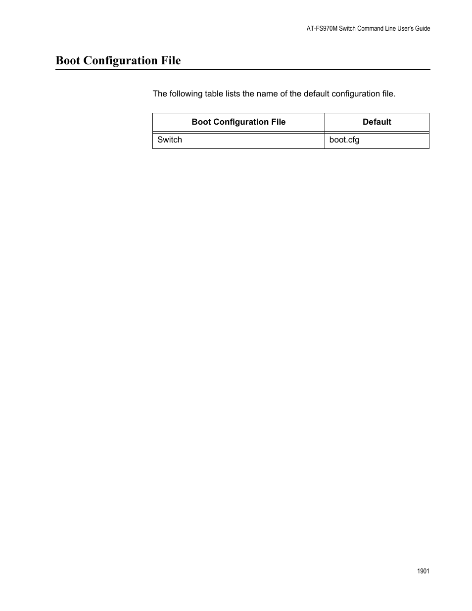 Boot configuration file 1, Boot configuration file | Allied Telesis AT-FS970M Series User Manual | Page 1901 / 1938