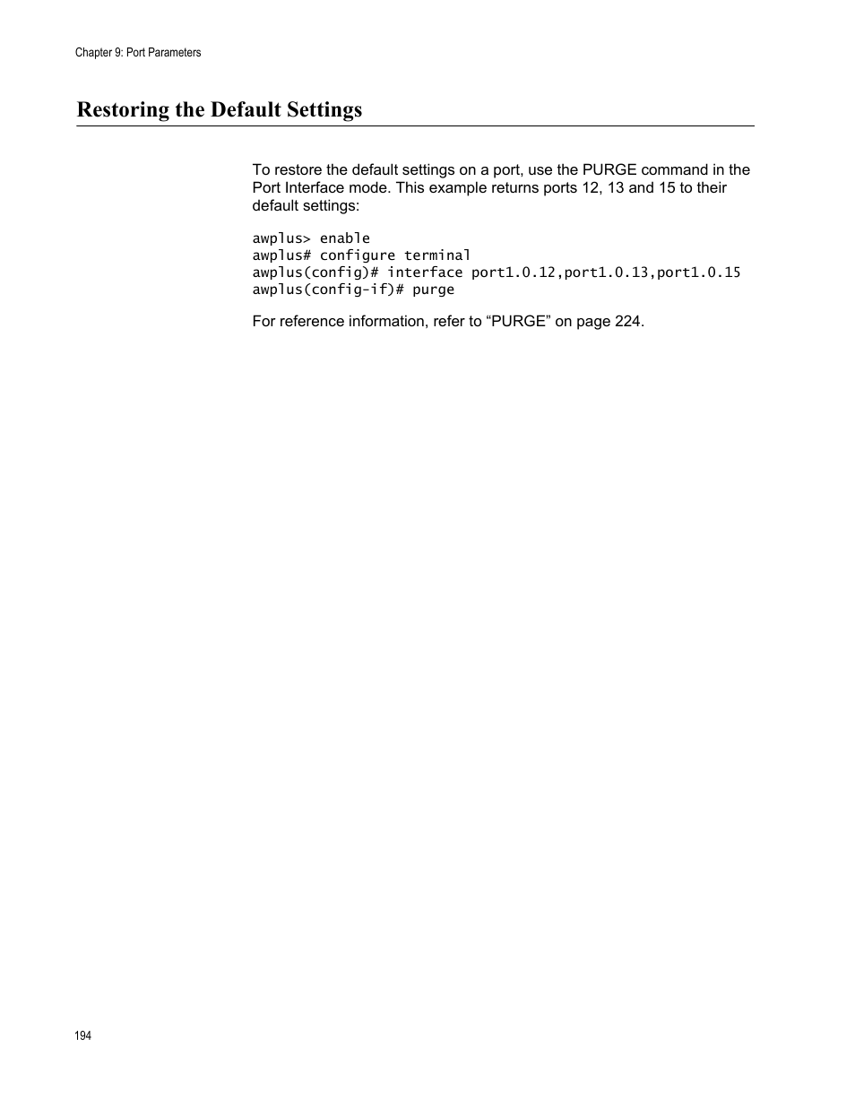 Restoring the default settings | Allied Telesis AT-FS970M Series User Manual | Page 194 / 1938
