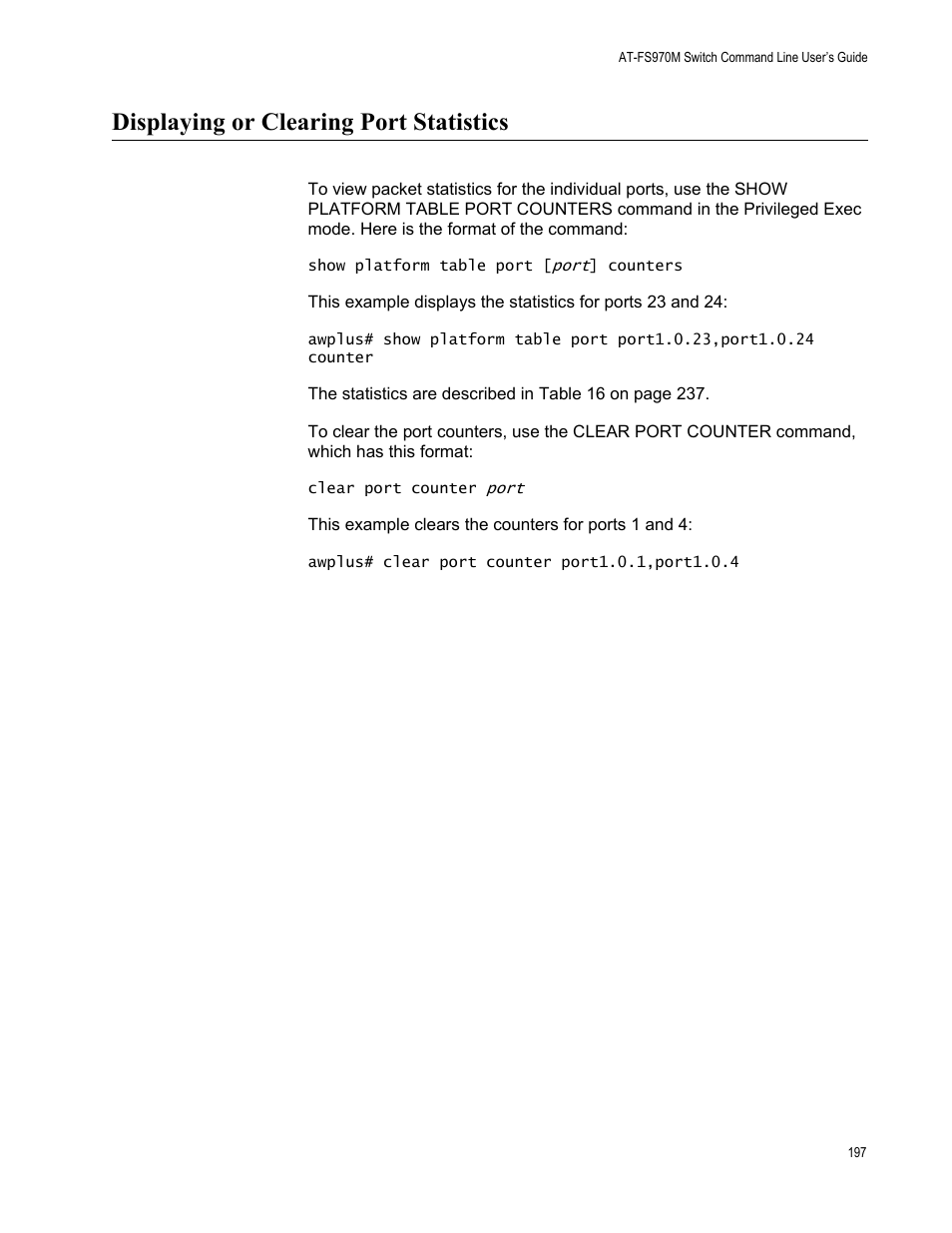 Displaying or clearing port statistics | Allied Telesis AT-FS970M Series User Manual | Page 197 / 1938