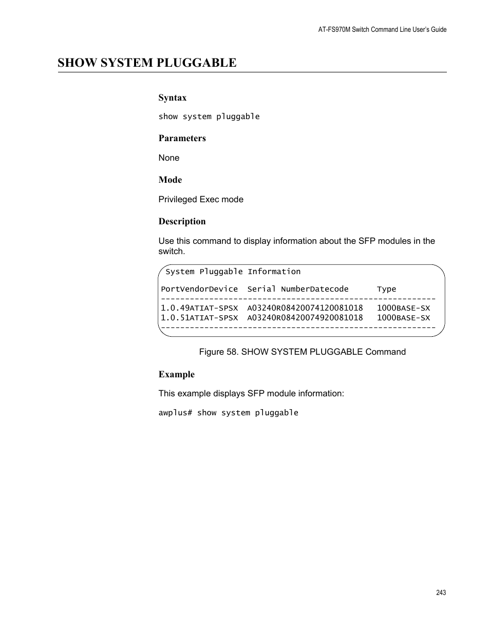 Show system pluggable, Figure 58. show system pluggable command | Allied Telesis AT-FS970M Series User Manual | Page 243 / 1938