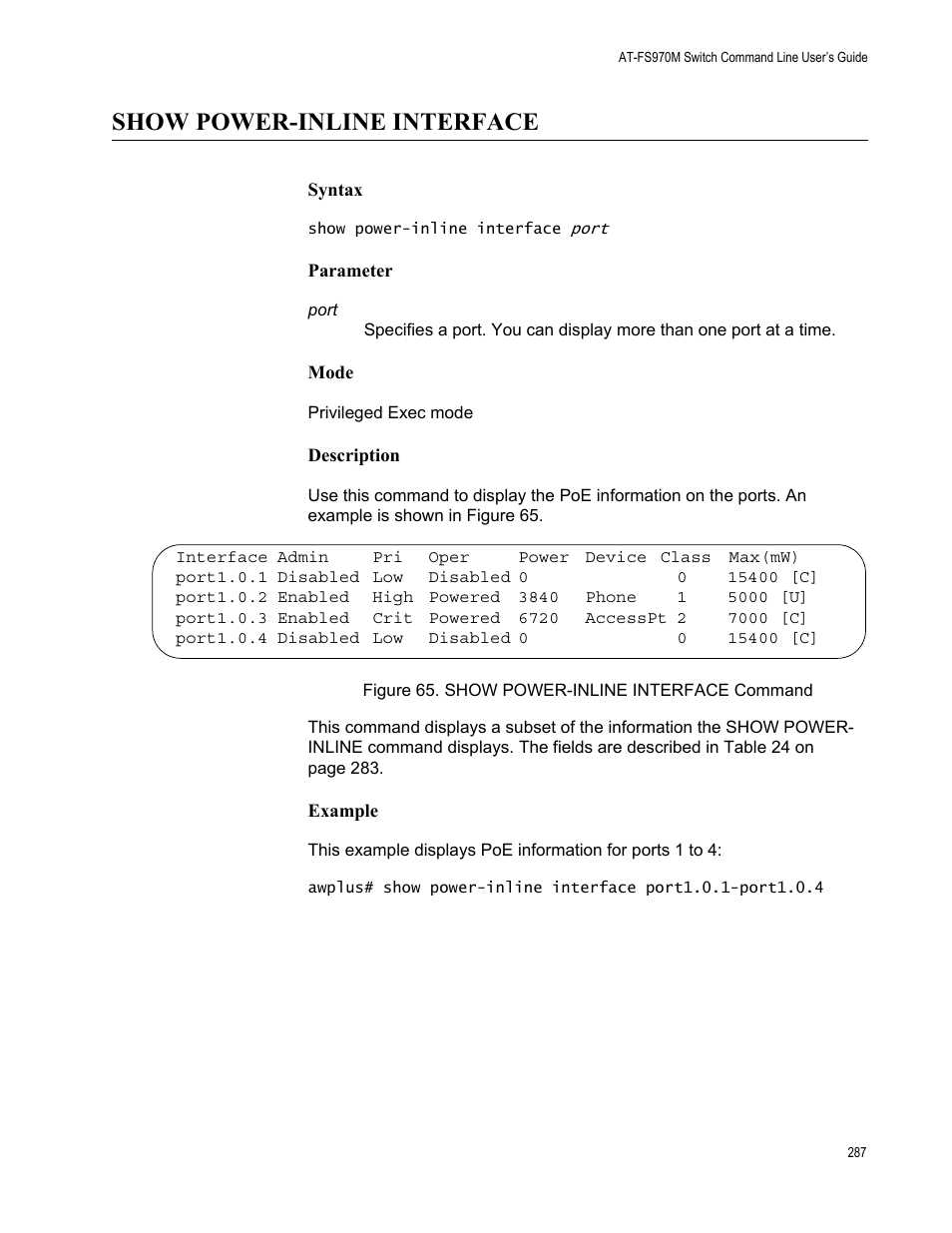 Show power-inline interface, Figure 65. show power-inline interface command | Allied Telesis AT-FS970M Series User Manual | Page 287 / 1938