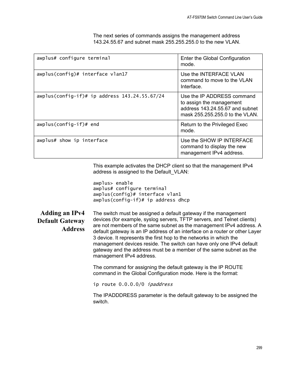 Adding an ipv4 default gateway address | Allied Telesis AT-FS970M Series User Manual | Page 299 / 1938