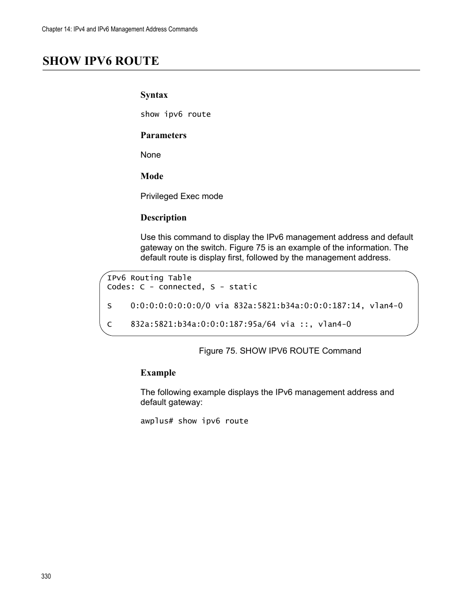 Show ipv6 route, Figure 75. show ipv6 route command | Allied Telesis AT-FS970M Series User Manual | Page 330 / 1938