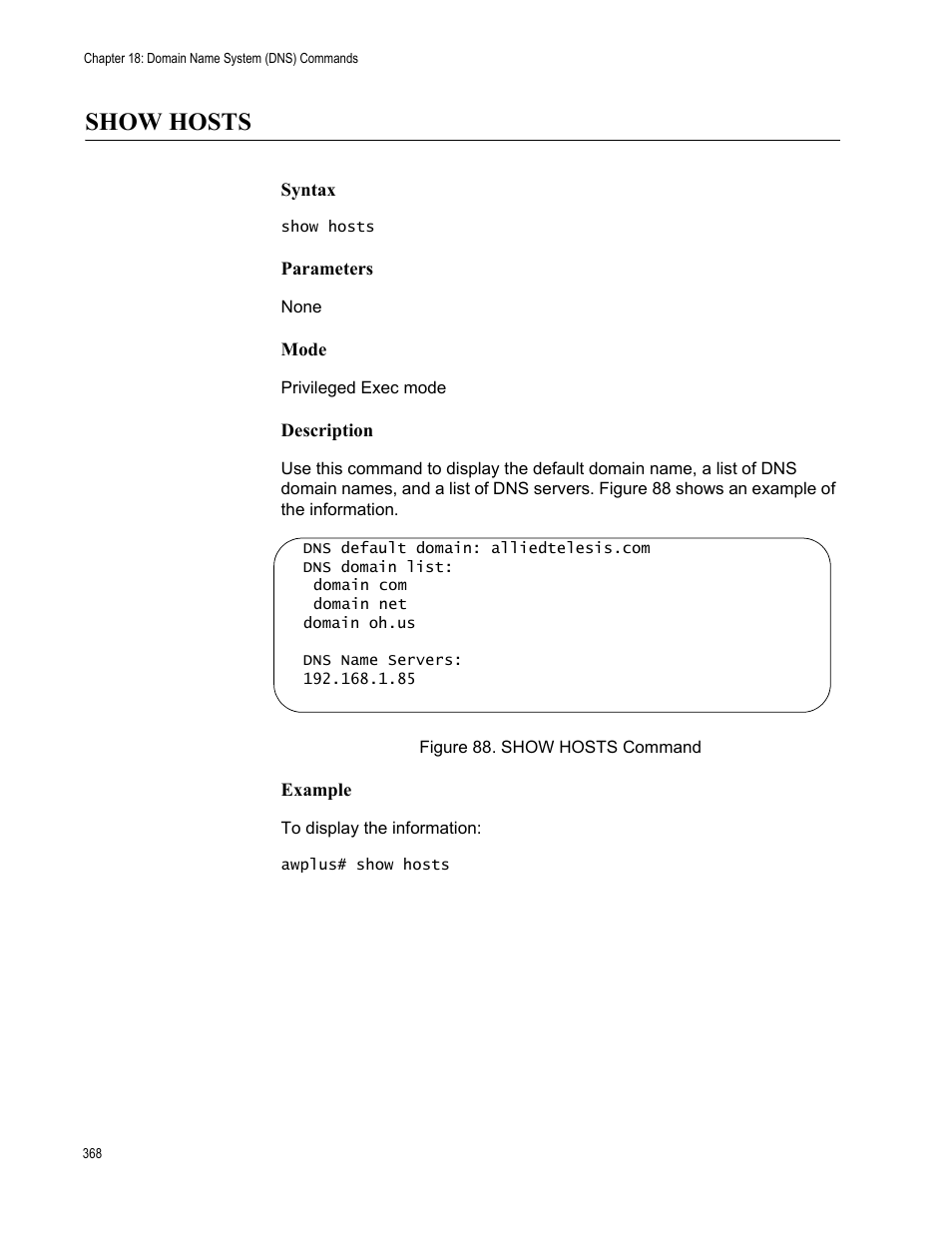 Show hosts, Figure 88. show hosts command | Allied Telesis AT-FS970M Series User Manual | Page 368 / 1938