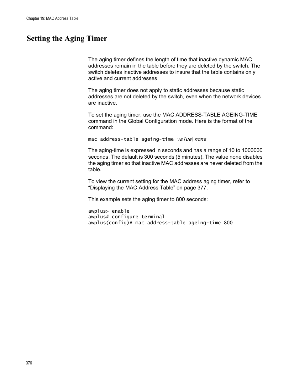 Setting the aging timer | Allied Telesis AT-FS970M Series User Manual | Page 376 / 1938