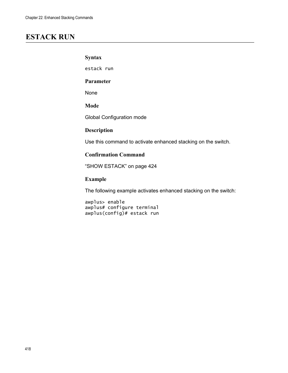 Estack run | Allied Telesis AT-FS970M Series User Manual | Page 418 / 1938