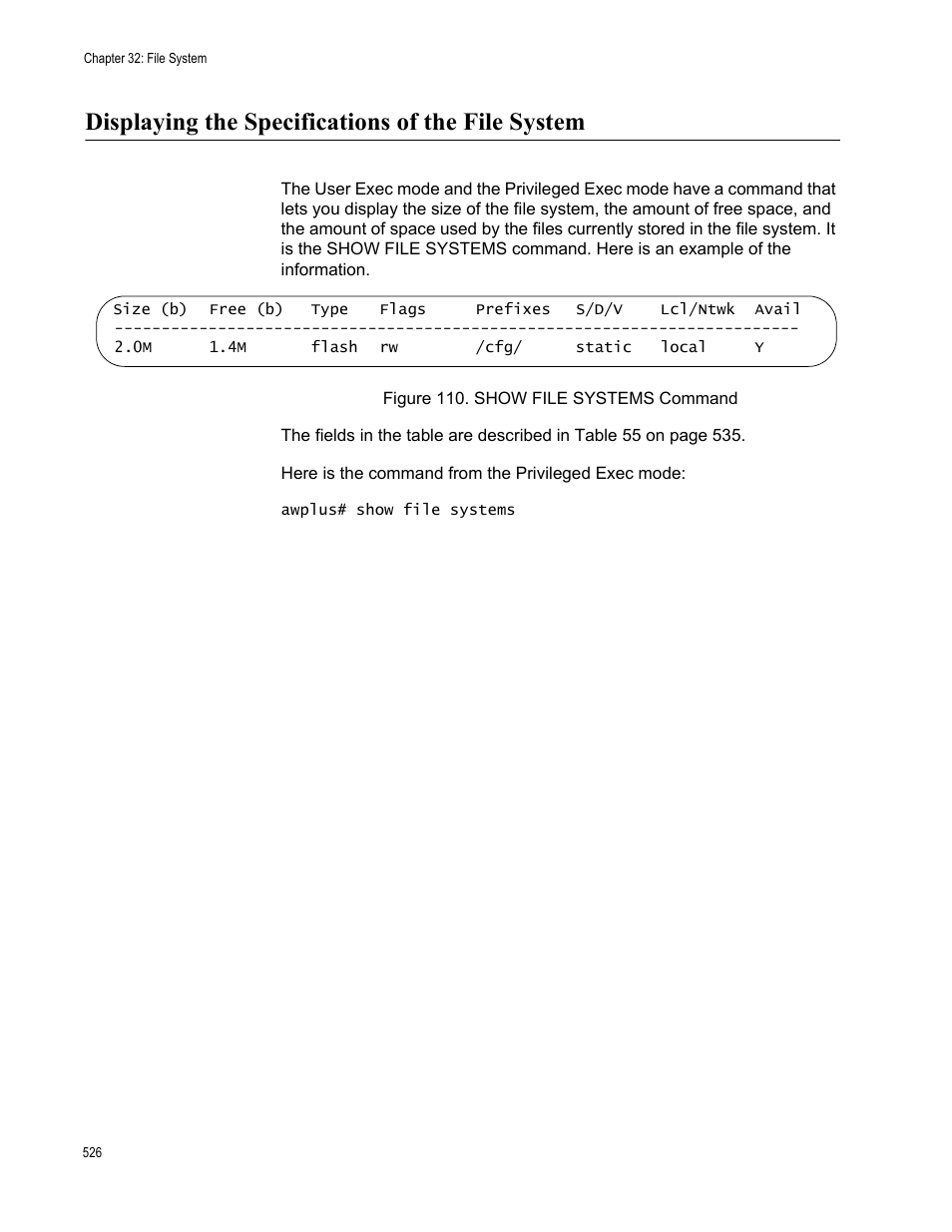 Displaying the specifications of the file system, Figure 110. show file systems command | Allied Telesis AT-FS970M Series User Manual | Page 526 / 1938