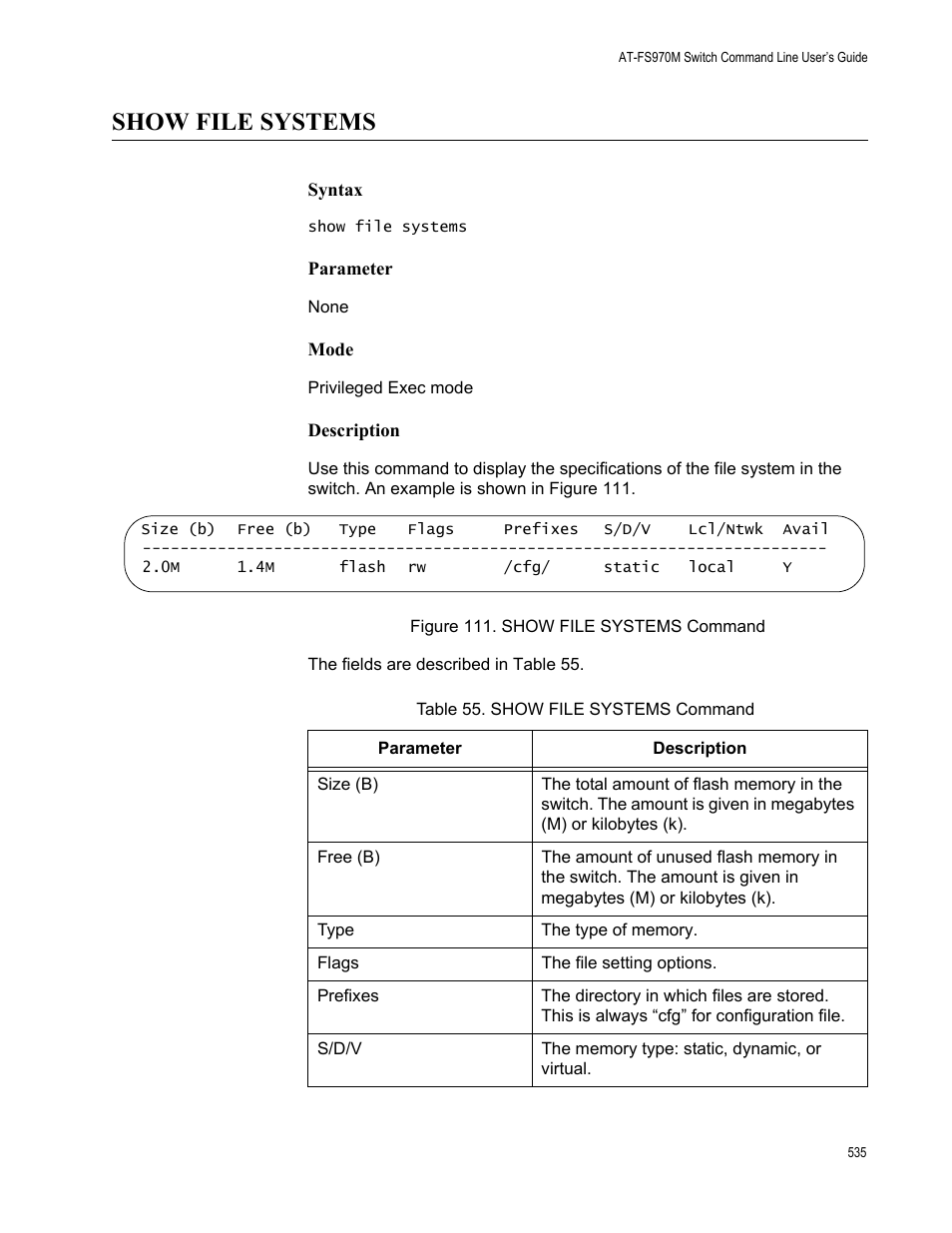 Show file systems, Figure 111. show file systems command, Table 55. show file systems command | Allied Telesis AT-FS970M Series User Manual | Page 535 / 1938