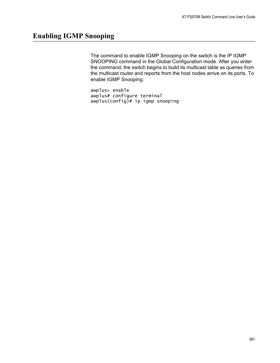 Enabling igmp snooping | Allied Telesis AT-FS970M Series User Manual | Page 581 / 1938