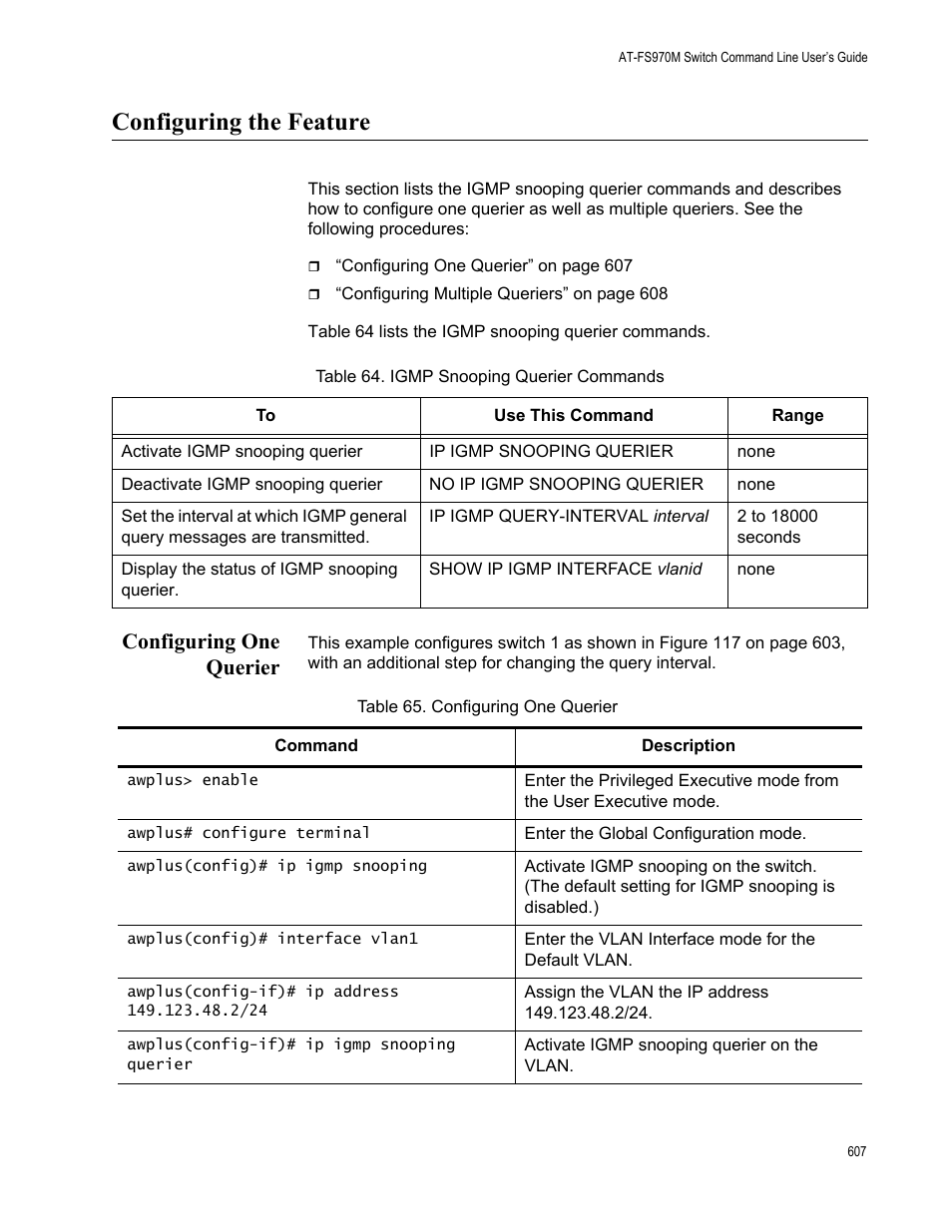 Configuring the feature, Configuring one querier | Allied Telesis AT-FS970M Series User Manual | Page 607 / 1938