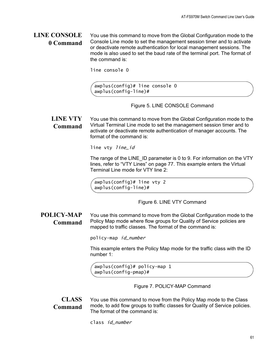 Line console 0 command, Line vty command, Policy-map command | Class command | Allied Telesis AT-FS970M Series User Manual | Page 61 / 1938